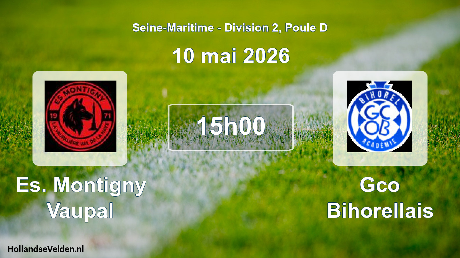 Geplande wedstrijd: Es. Montigny Vaupal - Gco Bihorellais (10 mei 2026)