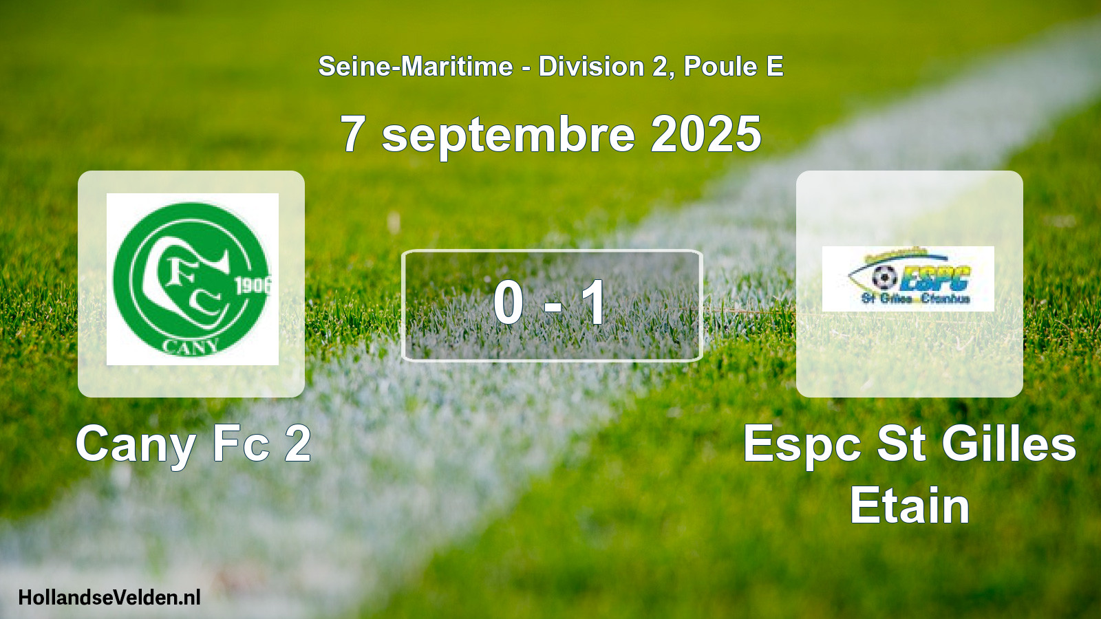 Gespeelde wedstrijd: Cany Fc 2 - Espc St Gilles Etain 0 - 1 (7 septembre 2025)