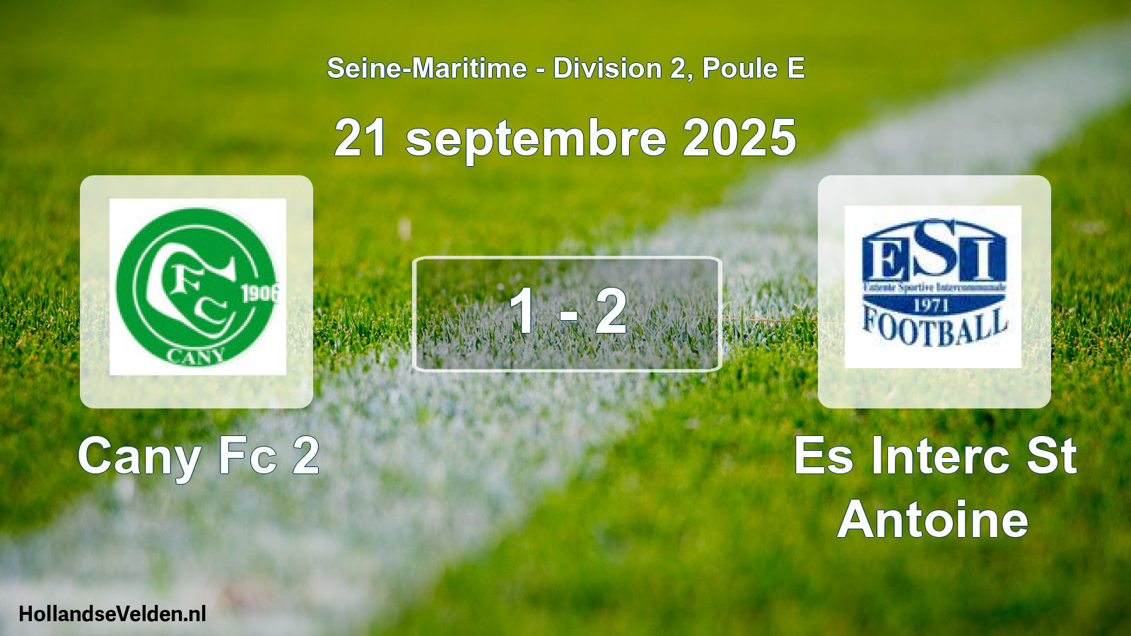 Gespeelde wedstrijd: Cany Fc 2 - Es Interc St Antoine 1 - 2 (21 september 2025)