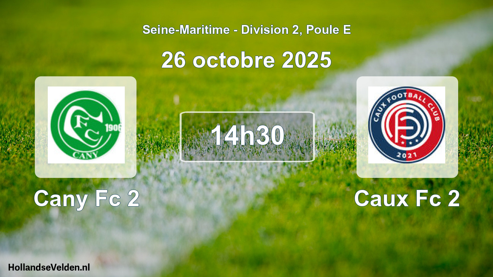 Geplande wedstrijd: Cany Fc 2 - Caux Fc 2 (26 octobre 2025)