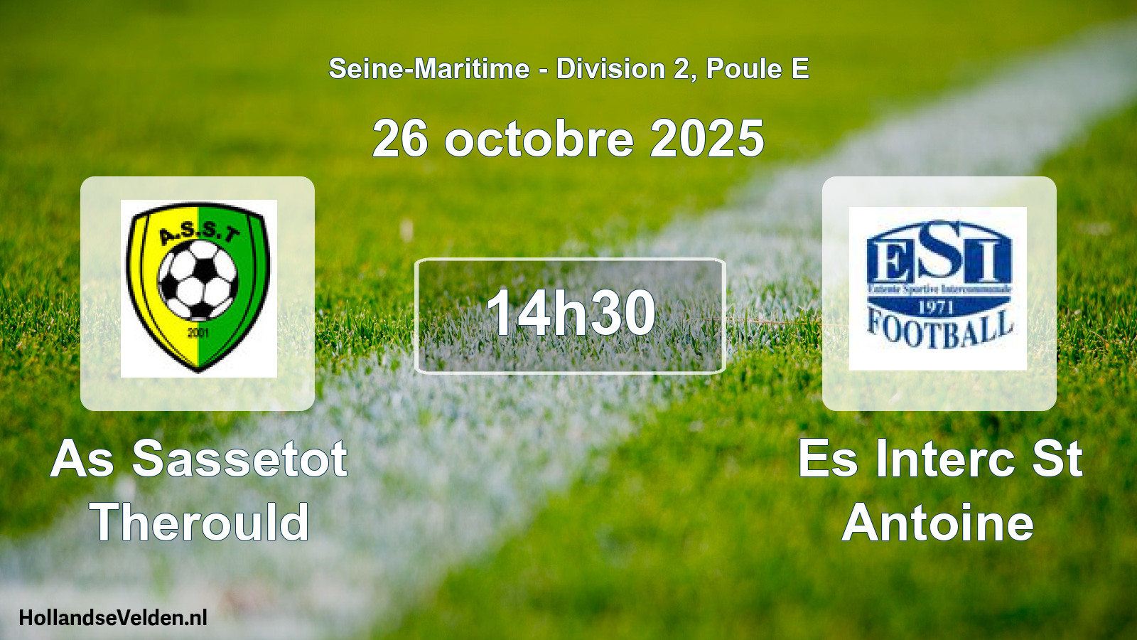 Geplande wedstrijd: As Sassetot Therould - Es Interc St Antoine (26 octobre 2025)
