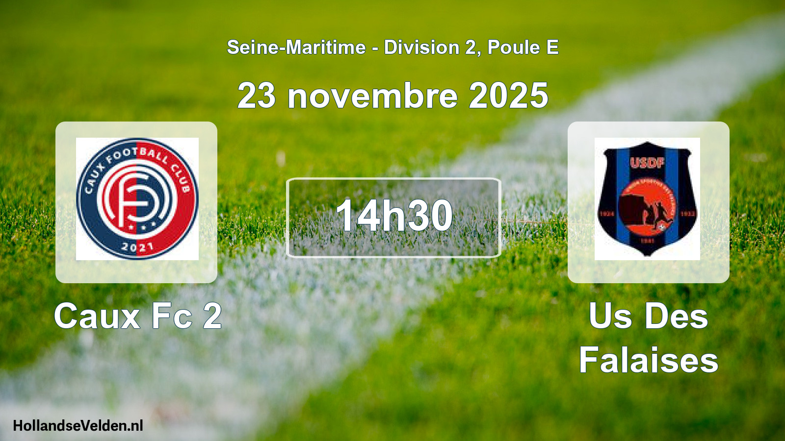 Geplande wedstrijd: Caux Fc 2 - Us Des Falaises (23 novembre 2025)