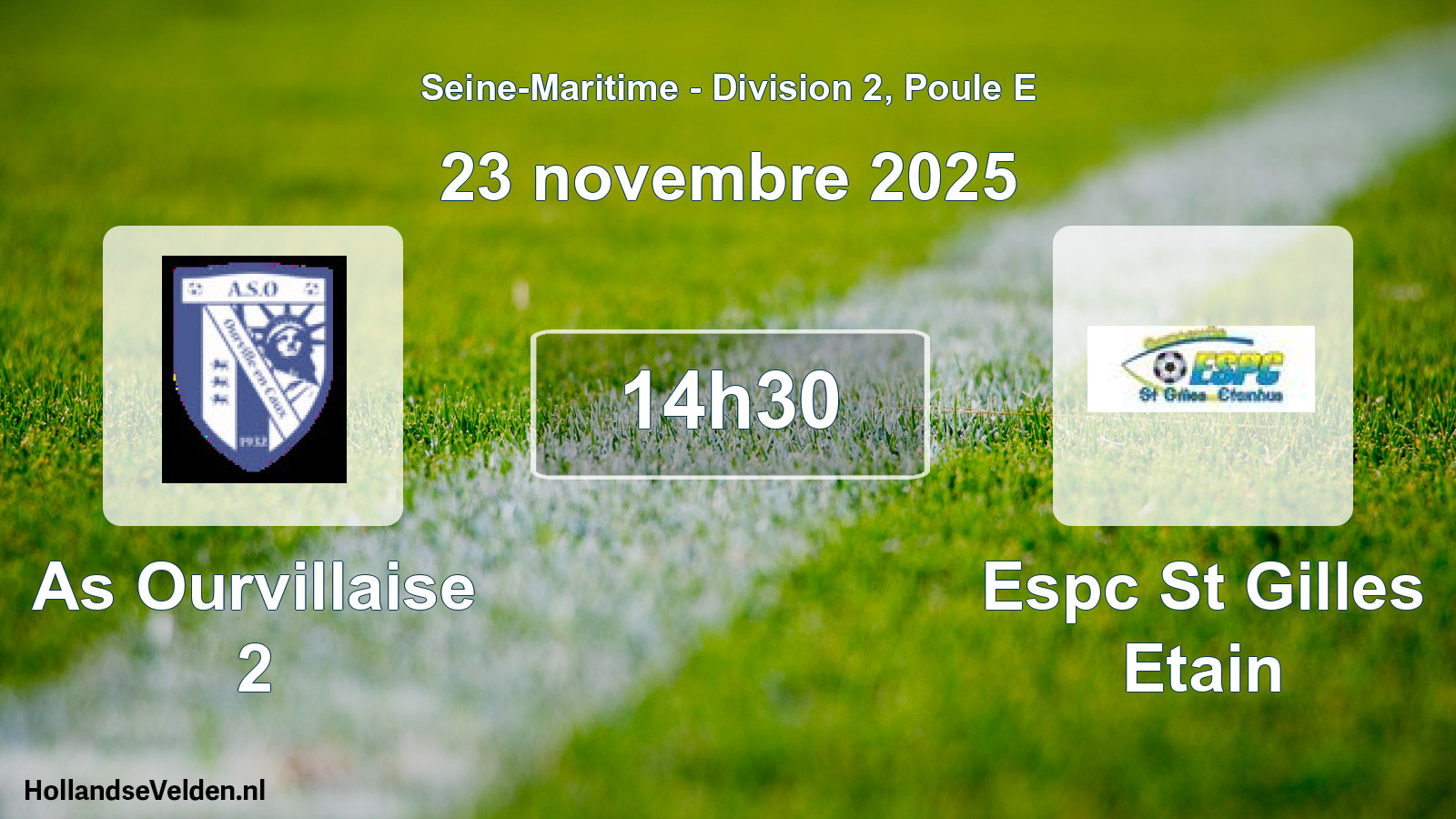 Scheduled Match: As Ourvillaise 2 - Espc St Gilles Etain (23 November 2025)