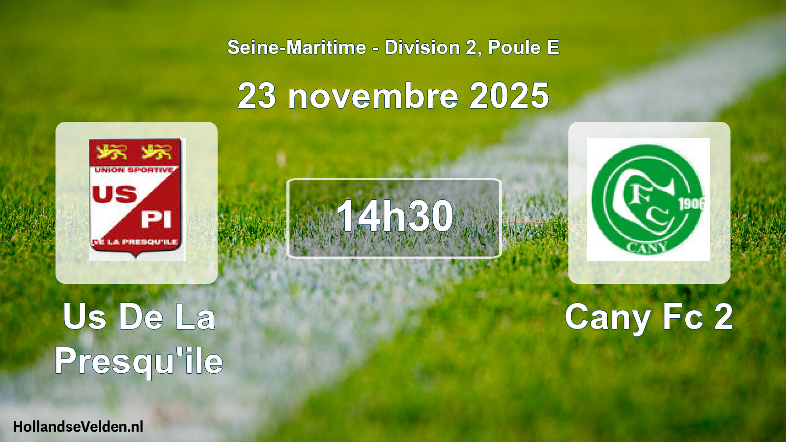 Geplande wedstrijd: Us De La Presqu'ile - Cany Fc 2 (23 november 2025)