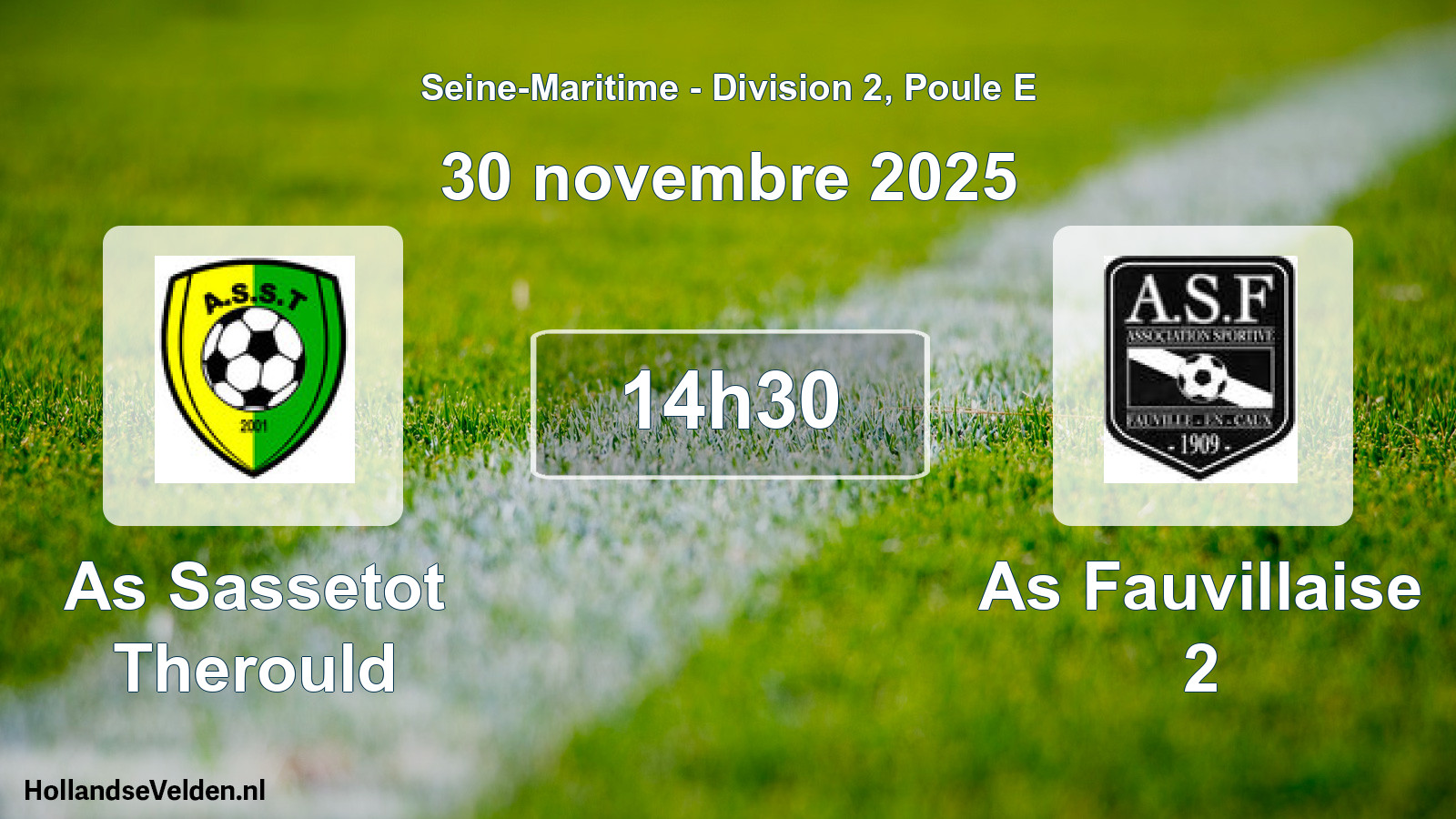 Scheduled Match: As Sassetot Therould - As Fauvillaise 2 (30 November 2025)