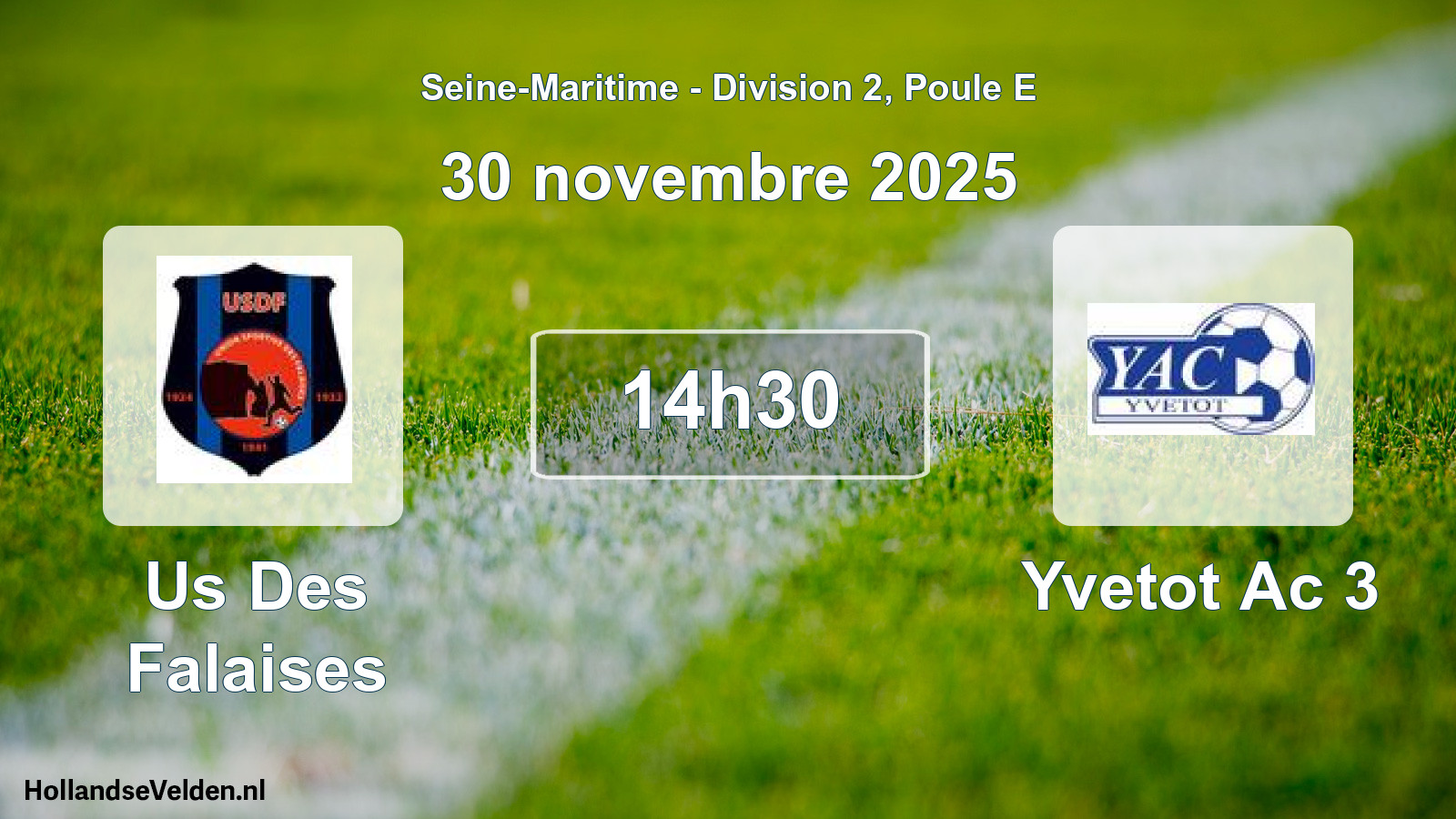 Scheduled Match: Us Des Falaises - Yvetot Ac 3 (30 November 2025)