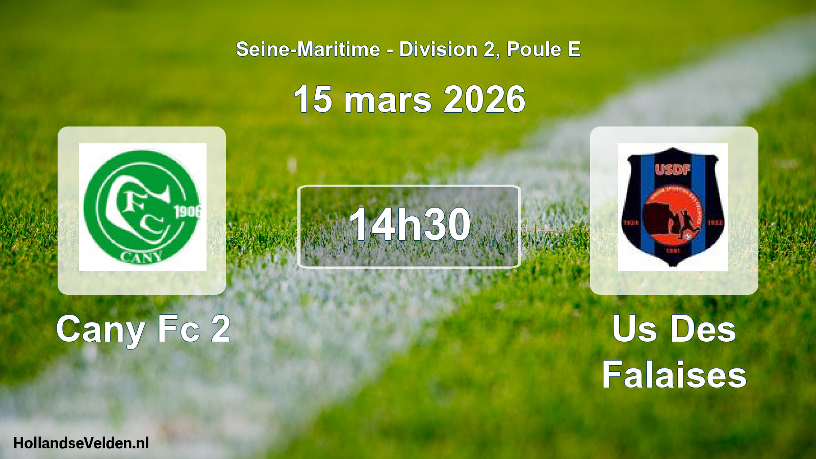 Geplande wedstrijd: Cany Fc 2 - Us Des Falaises (15 maart 2026)