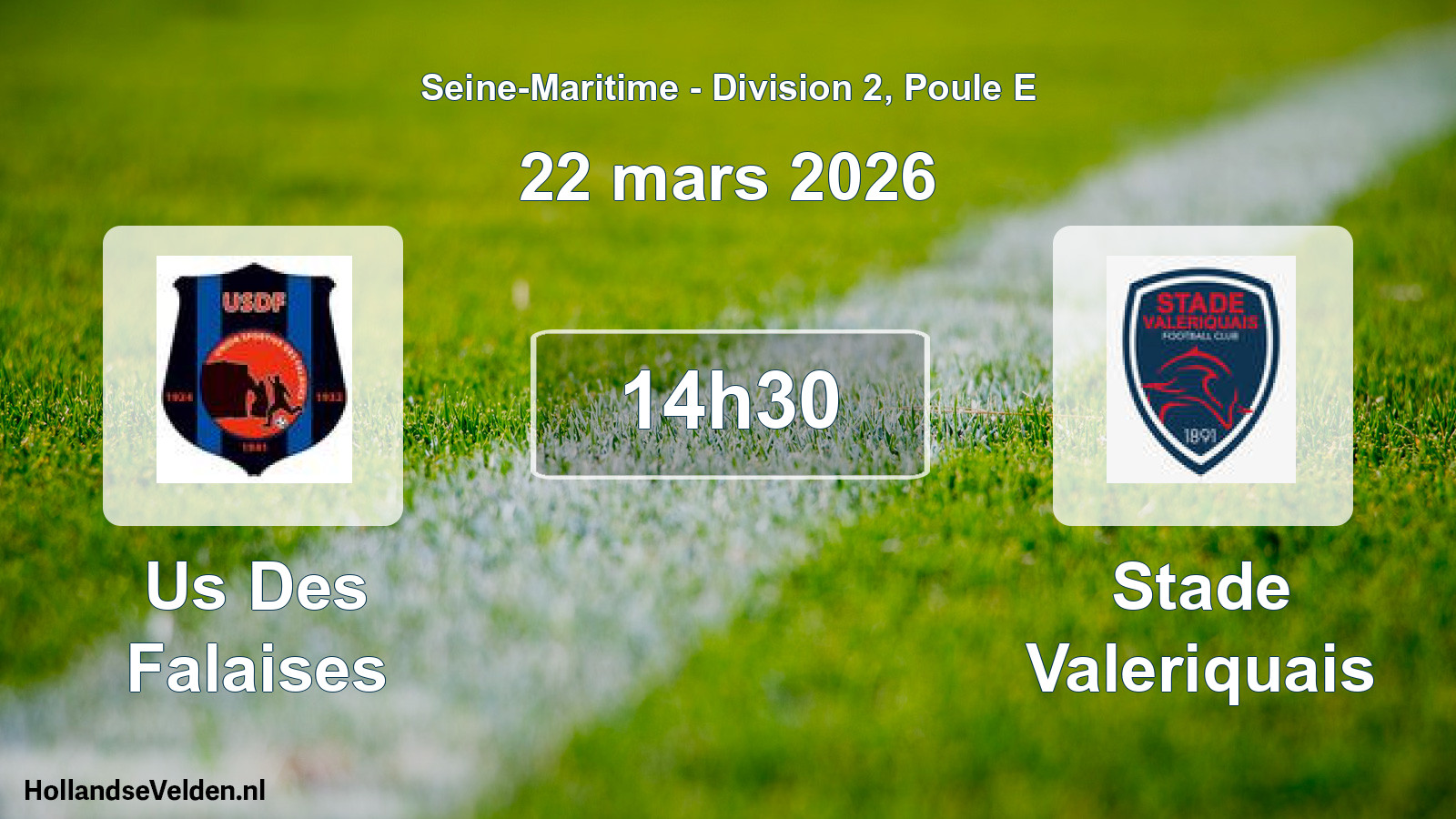 Geplande wedstrijd: Us Des Falaises - Stade Valeriquais (22 mars 2026)