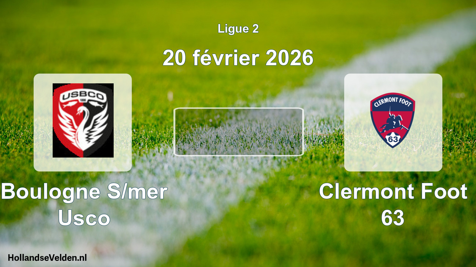 Geplande wedstrijd: Boulogne S/mer Usco - Clermont Foot 63 (20 février 2026)
