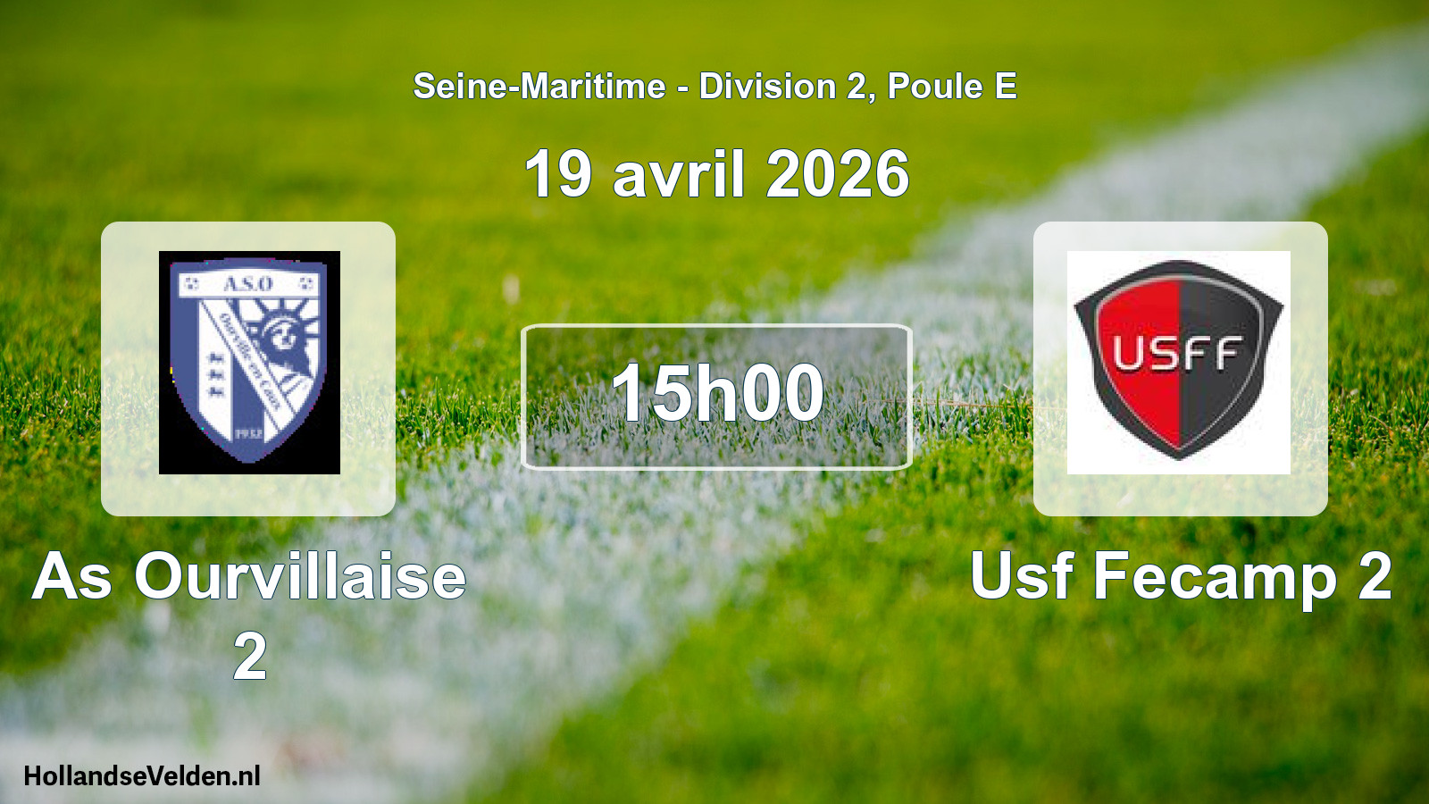 Geplande wedstrijd: As Ourvillaise 2 - Usf Fecamp 2 (19 april 2026)