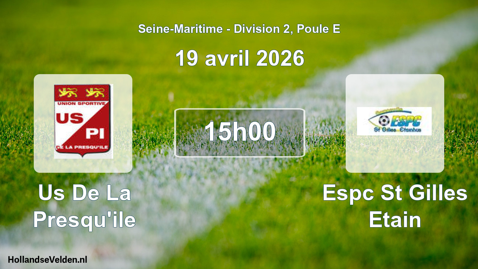 Geplande wedstrijd: Us De La Presqu'ile - Espc St Gilles Etain (19 april 2026)