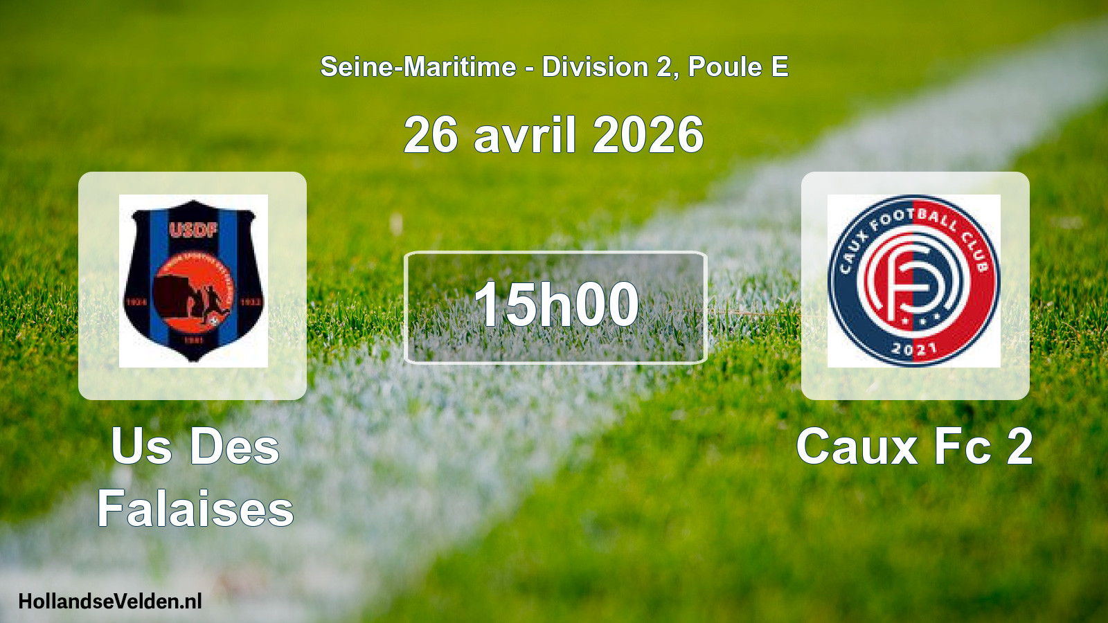 Geplande wedstrijd: Us Des Falaises - Caux Fc 2 (26 april 2026)