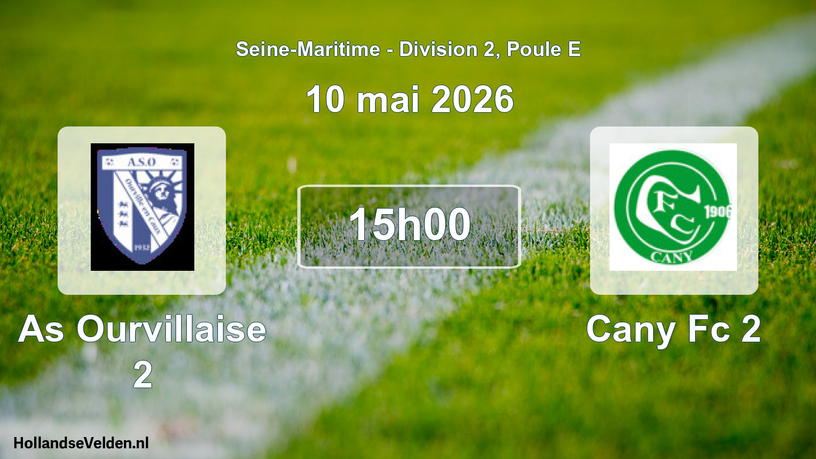 Geplande wedstrijd: As Ourvillaise 2 - Cany Fc 2 (10 mei 2026)
