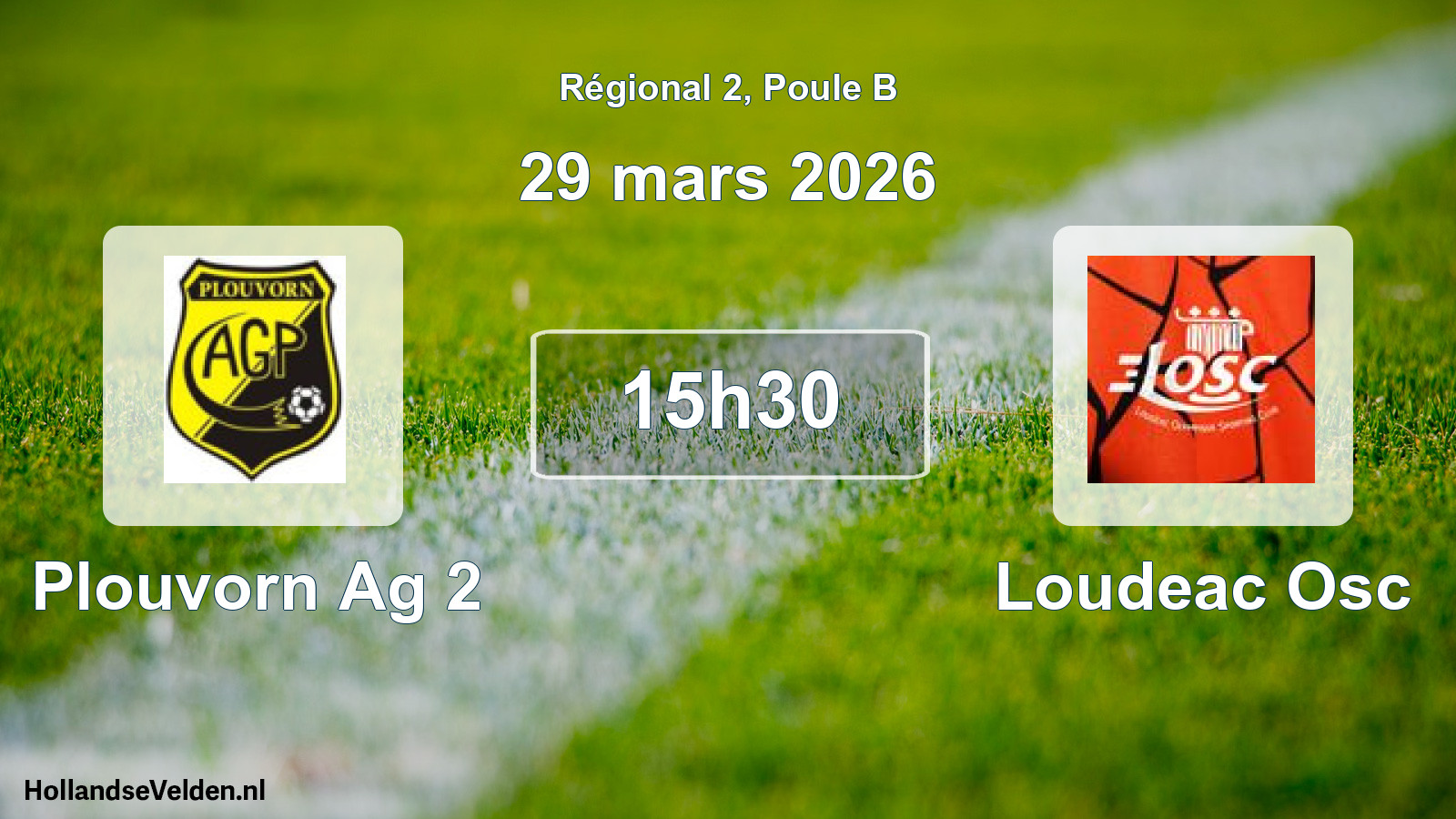Scheduled Match: Plouvorn Ag 2 - Loudeac Osc (29 March 2026)