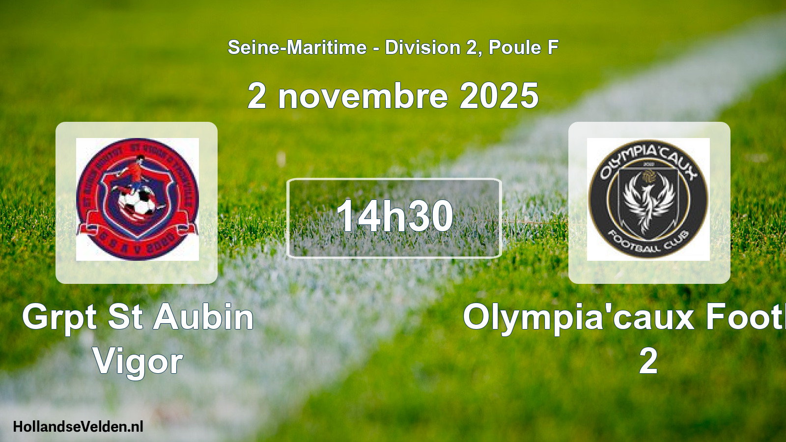 Scheduled Match: Grpt St Aubin Vigor - Olympia'caux Footbal 2 (2 November 2025)
