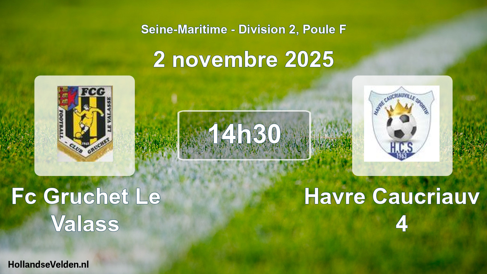 Scheduled Match: Fc Gruchet Le Valass - Havre Caucriauv S 4 (2 November 2025)