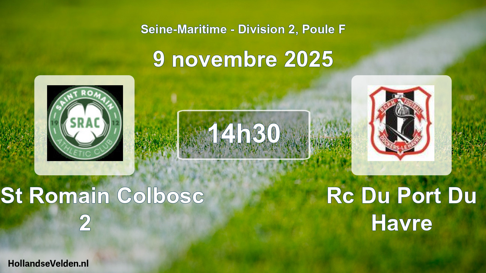 Geplande wedstrijd: Ac St Romain Colbosc 2 - Rc Du Port Du Havre (9 novembre 2025)