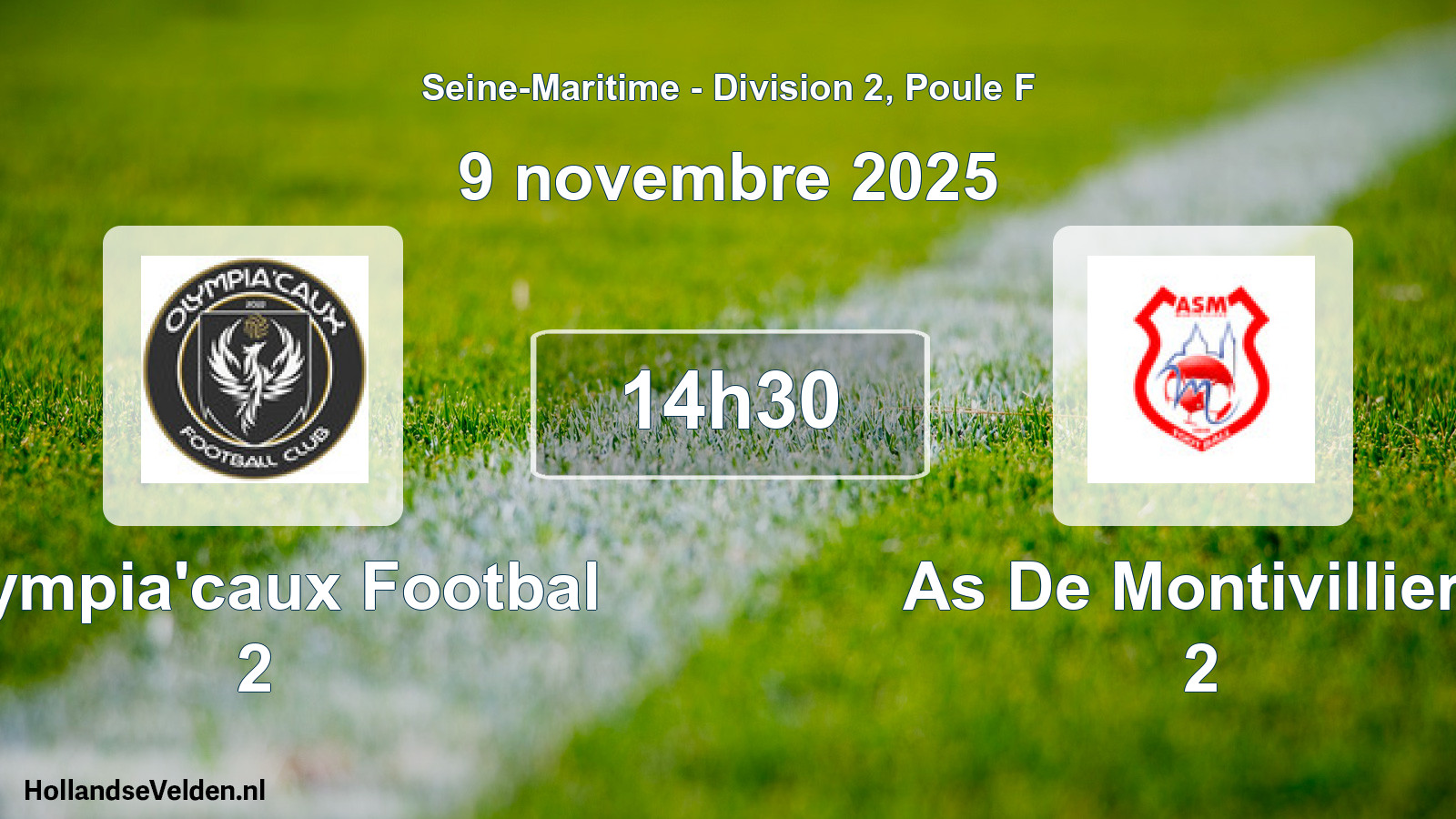 Geplande wedstrijd: Olympia'caux Footbal 2 - As De Montivilliers 2 (9 novembre 2025)