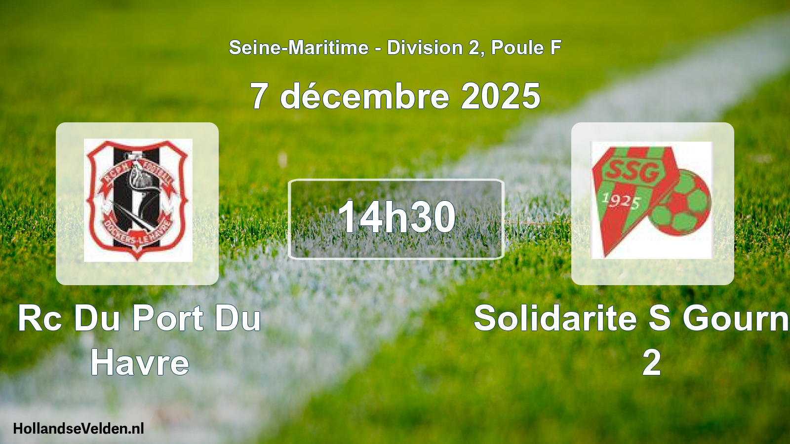 Geplande wedstrijd: Rc Du Port Du Havre - Solidarite S Gournay 2 (7 décembre 2025)