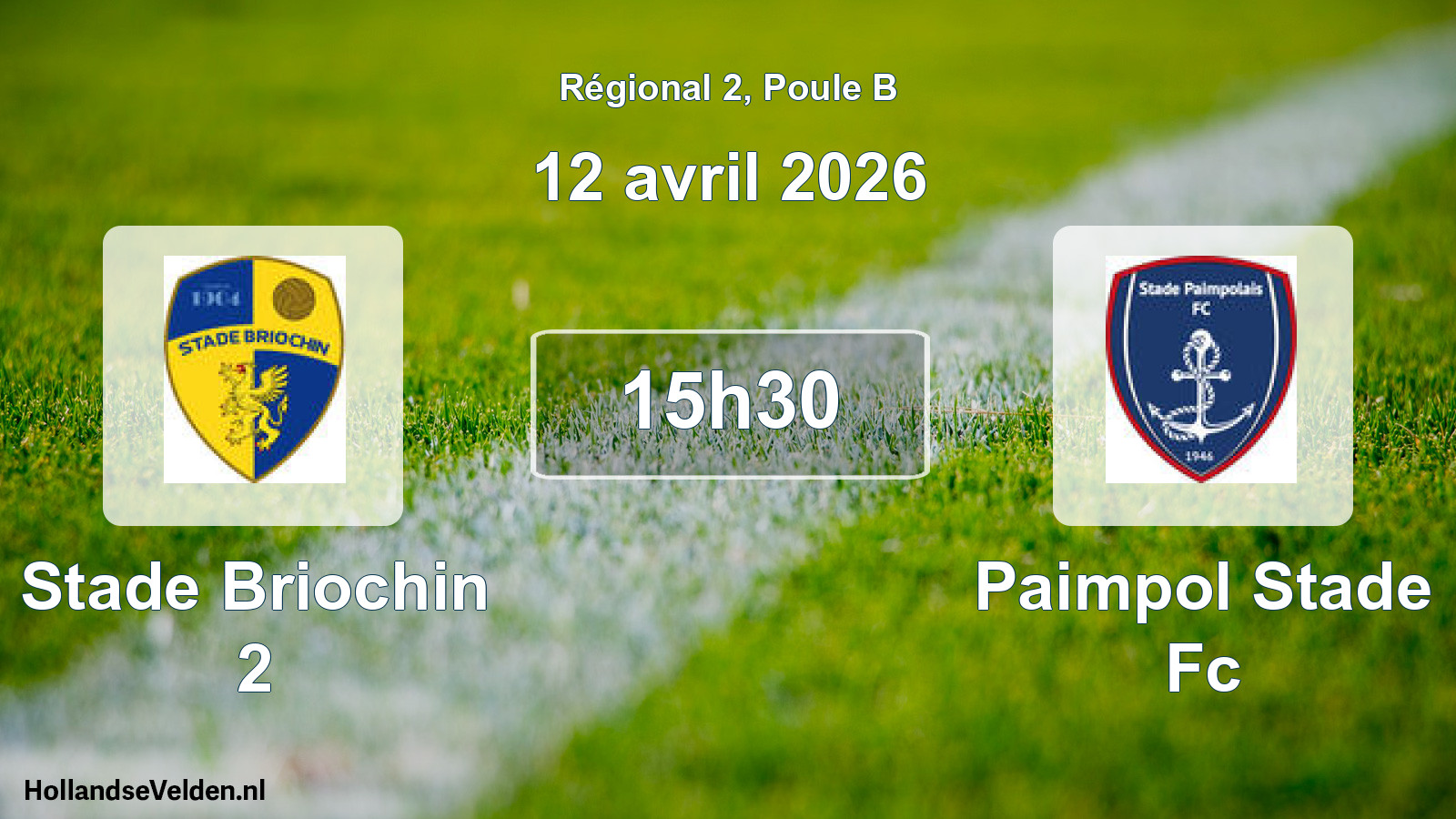 Geplande wedstrijd: Stade Briochin 2 - Paimpol Stade Fc (12 avril 2026)