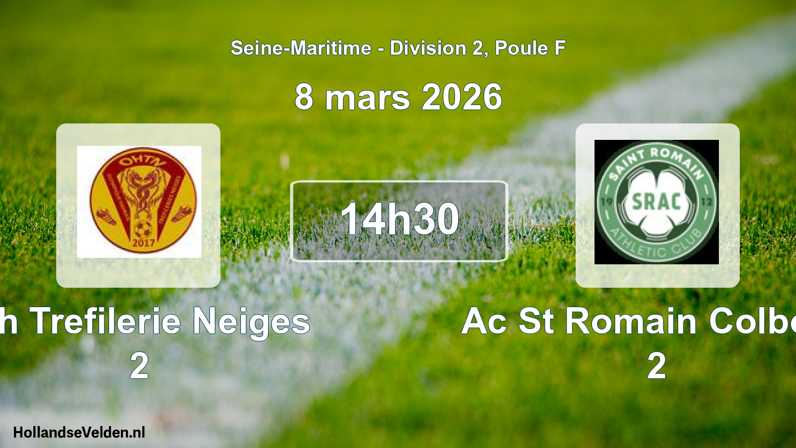 Scheduled Match: Oh Trefilerie Neiges 2 - Ac St Romain Colbosc 2 (8 March 2026)