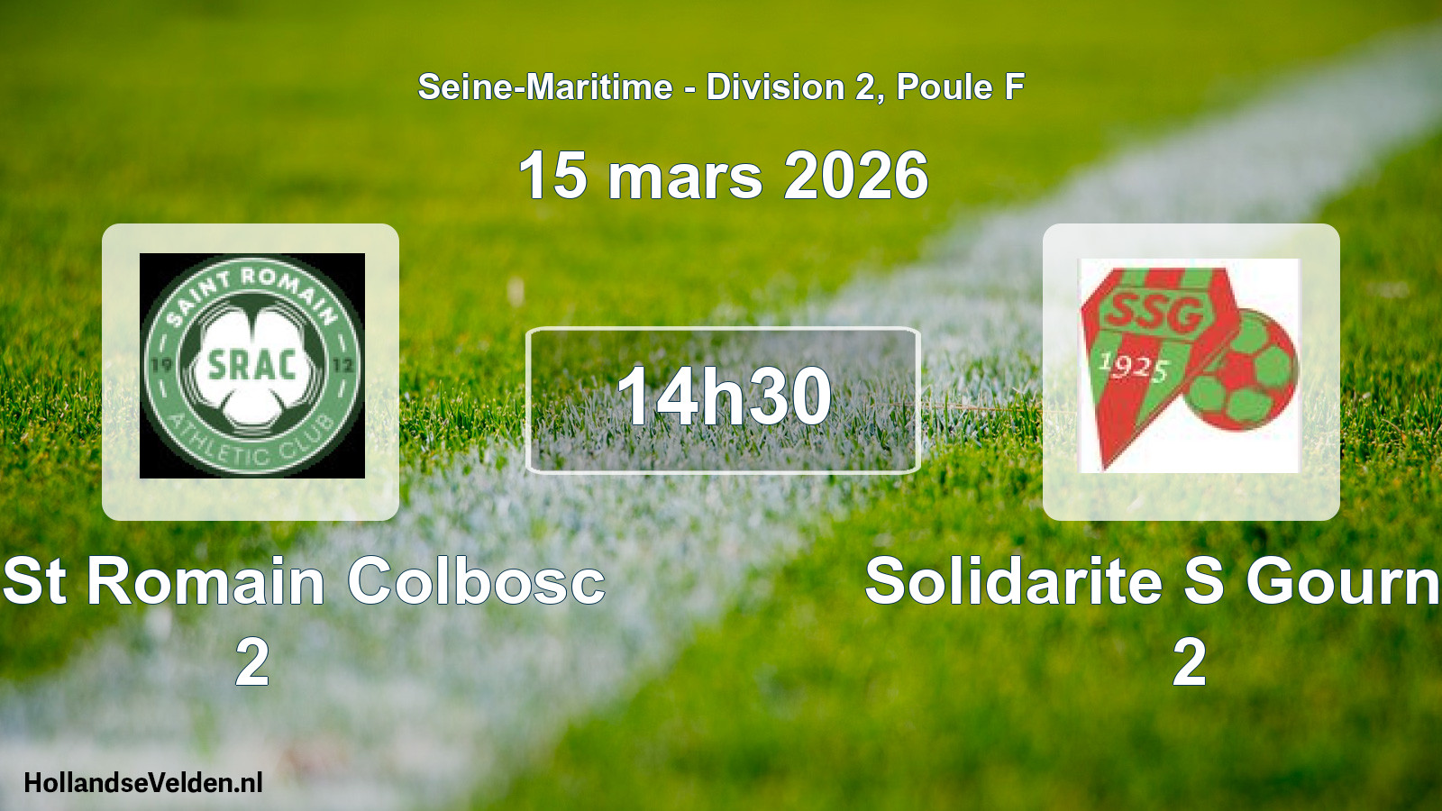 Scheduled Match: Ac St Romain Colbosc 2 - Solidarite S Gournay 2 (15 March 2026)