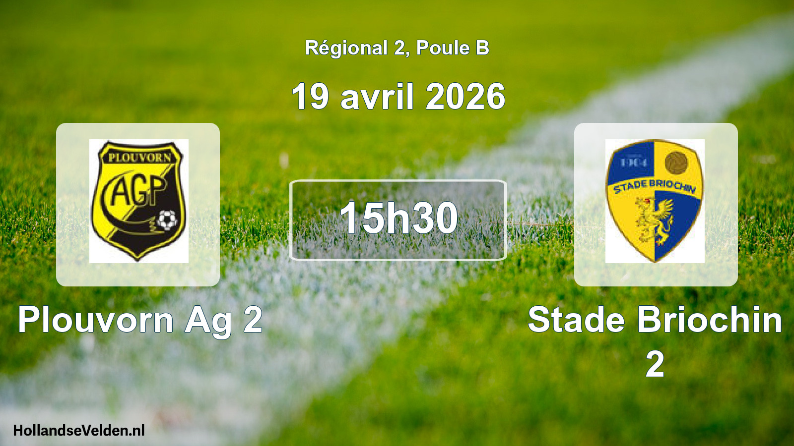 Geplande wedstrijd: Plouvorn Ag 2 - Stade Briochin 2 (19 april 2026)