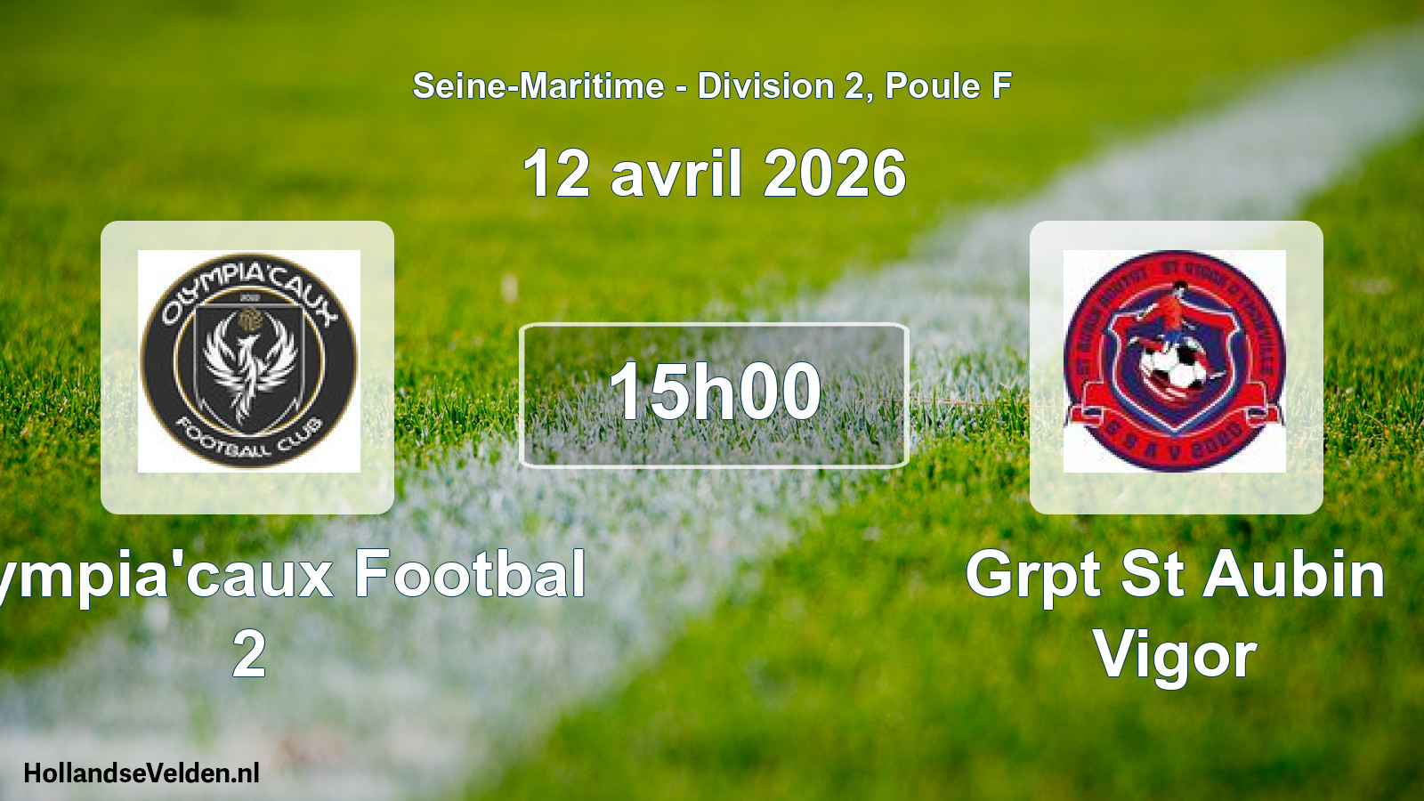 Scheduled Match: Olympia'caux Footbal 2 - Grpt St Aubin Vigor (12 April 2026)