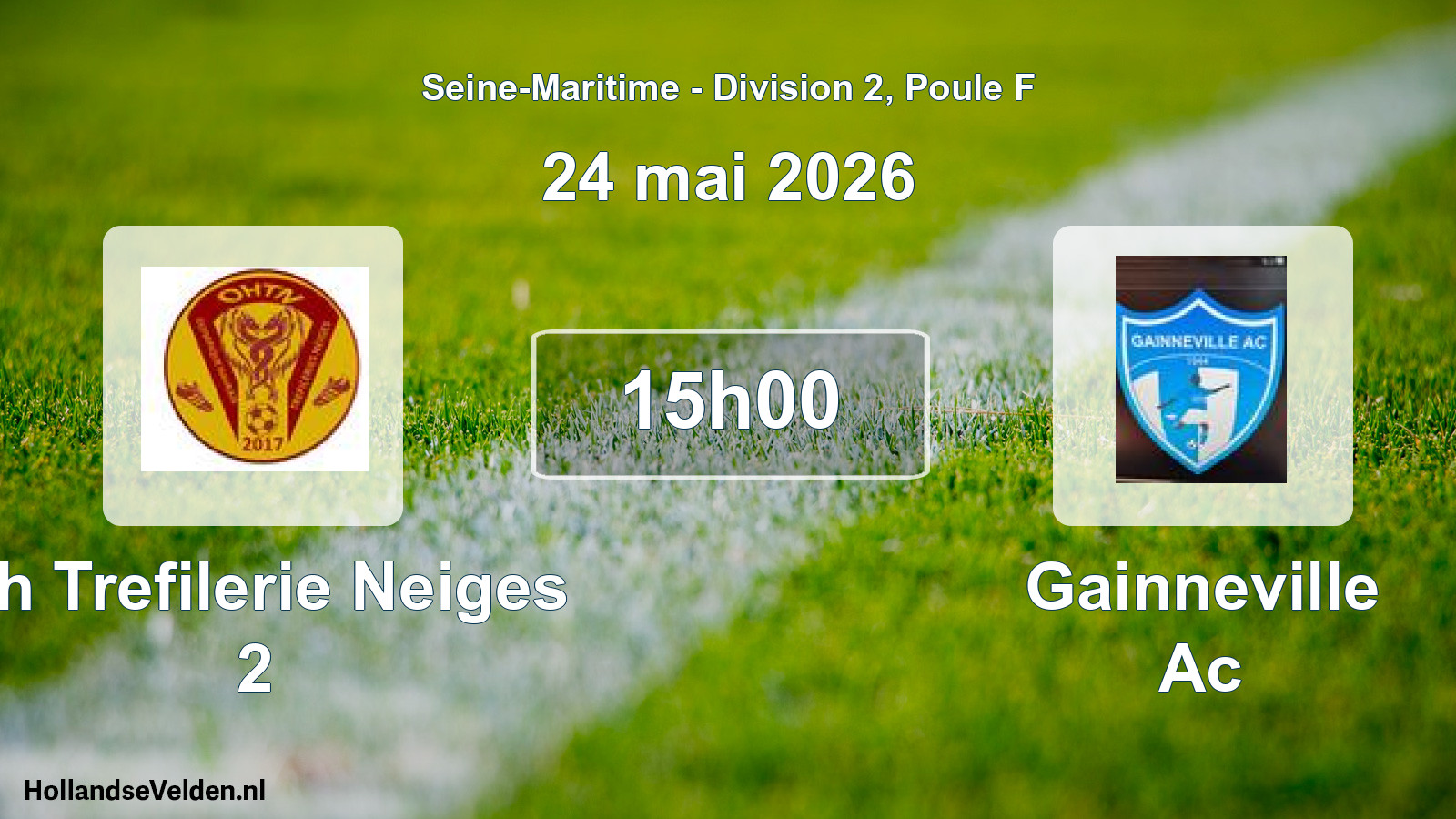 Geplande wedstrijd: Oh Trefilerie Neiges 2 - Gainneville Ac (24 mei 2026)