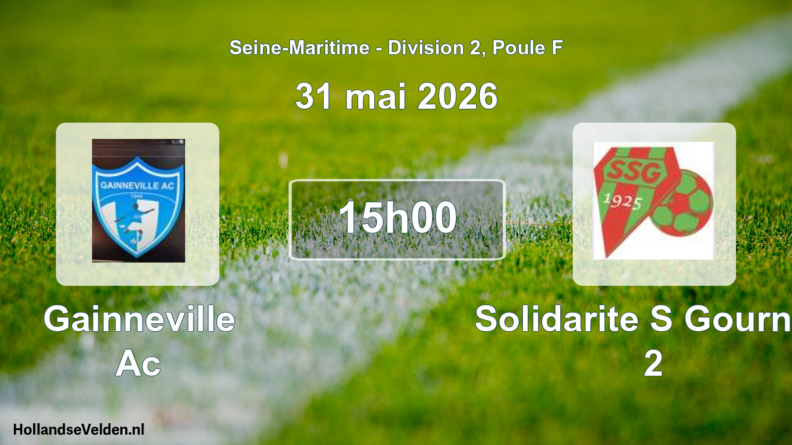 Scheduled Match: Gainneville Ac - Solidarite S Gournay 2 (31 May 2026)