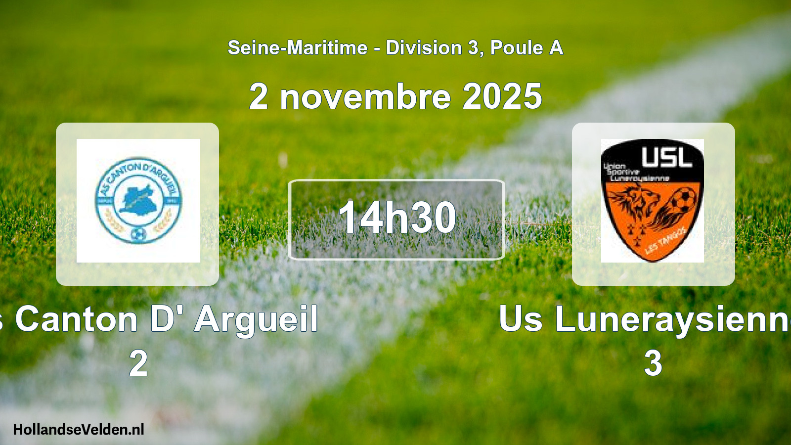 Geplande wedstrijd: As Canton D' Argueil 2 - Us Luneraysienne 3 (2 november 2025)