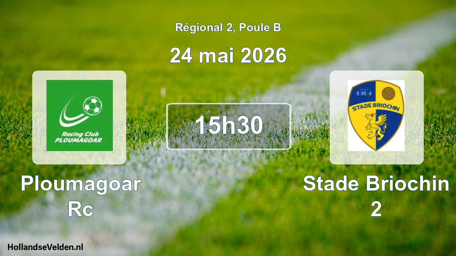 Geplande wedstrijd: Ploumagoar Rc - Stade Briochin 2 (24 mei 2026)