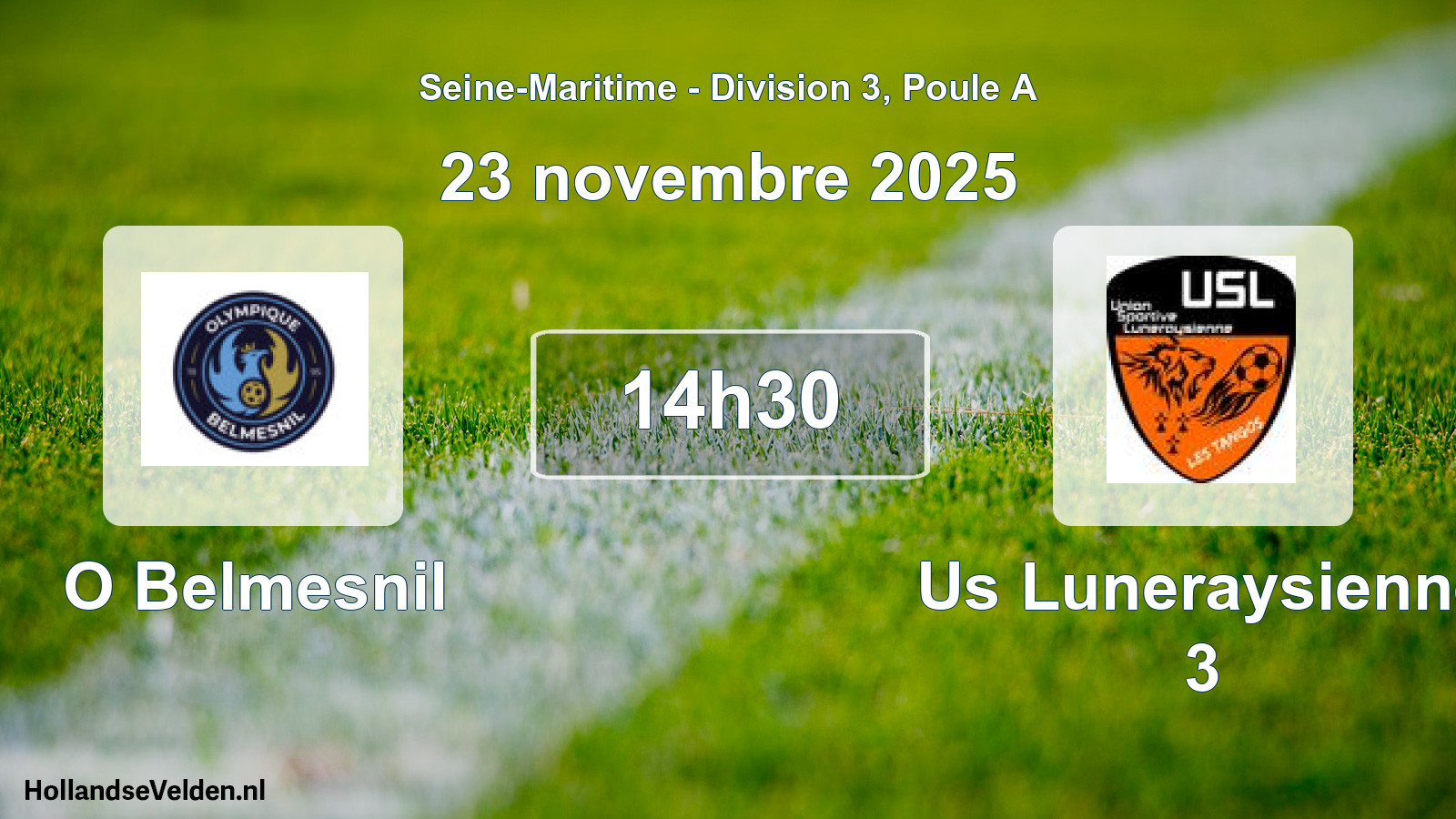 Scheduled Match: O Belmesnil - Us Luneraysienne 3 (23 November 2025)