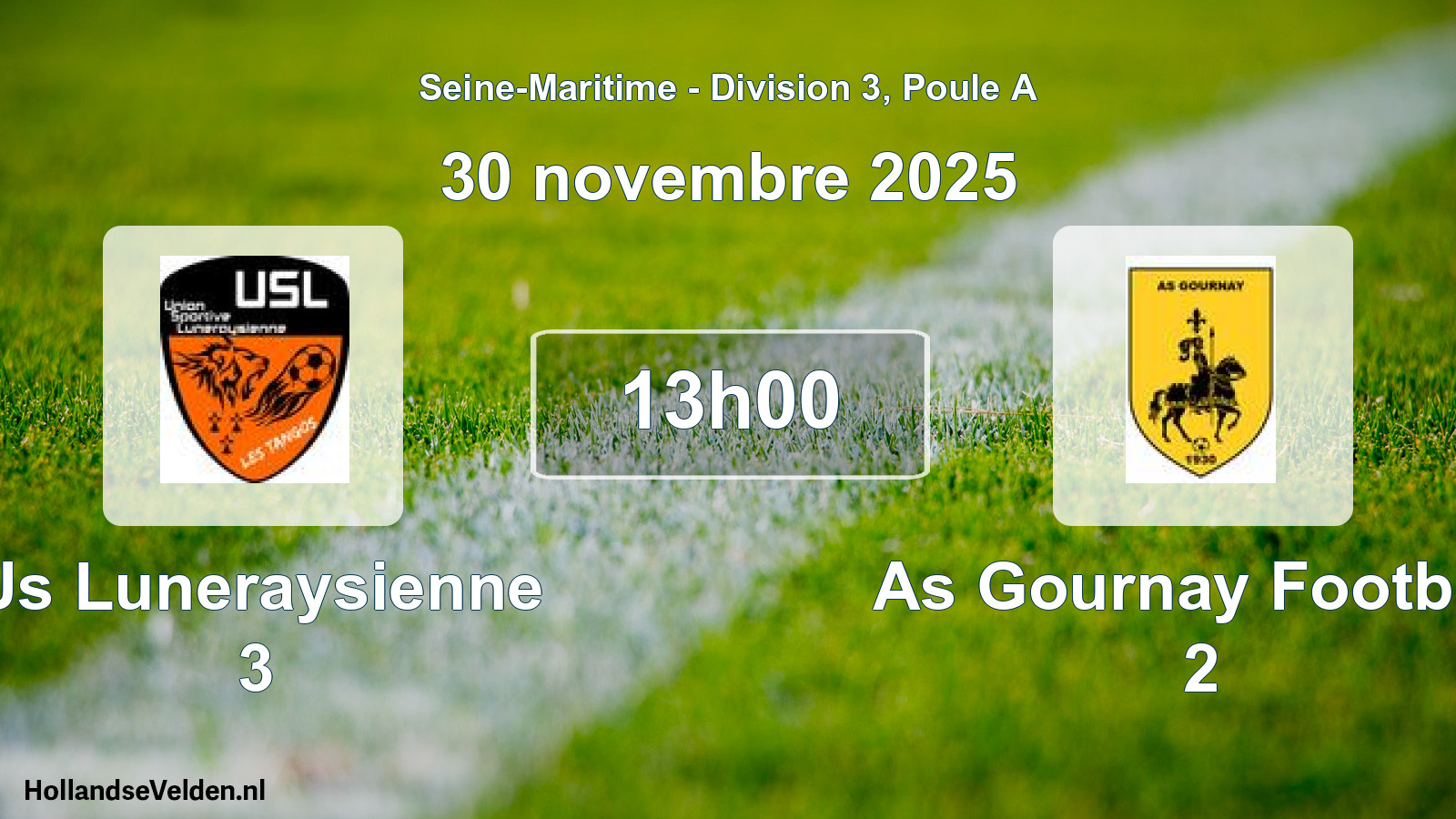 Geplande wedstrijd: Us Luneraysienne 3 - As Gournay Football 2 (30 november 2025)