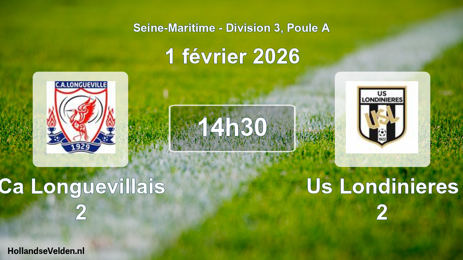 Geplande wedstrijd: Ca Longuevillais 2 - Us Londinieres 2 (1 février 2026)