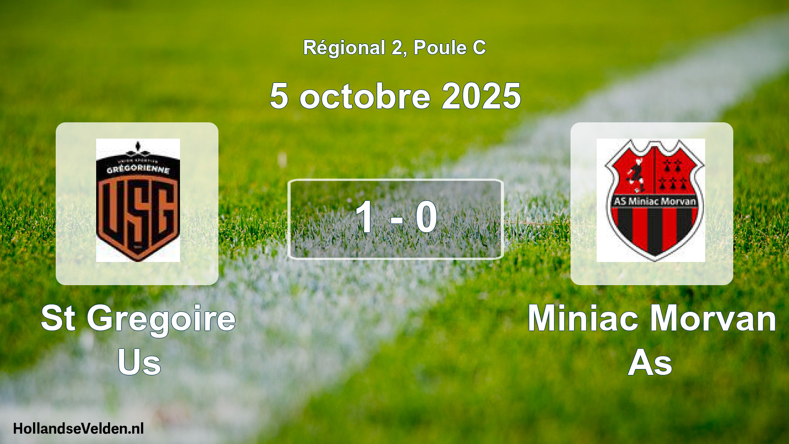 Gespeelde wedstrijd: St Gregoire Us - Miniac Morvan As 1 - 0 (5 octobre 2025)