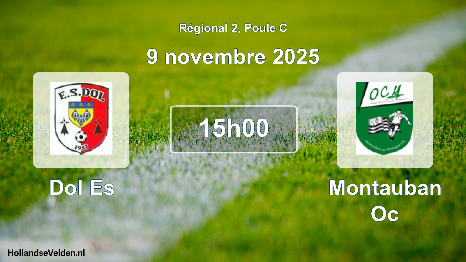Geplande wedstrijd: Dol Es - Montauban Oc (9 novembre 2025)