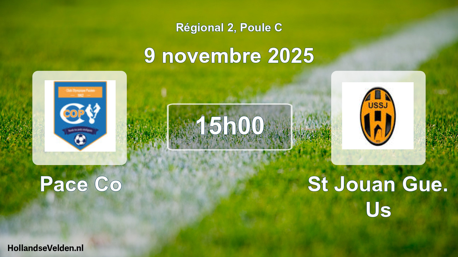 Scheduled Match: Pace Co - St Jouan Gue. Us (9 November 2025)