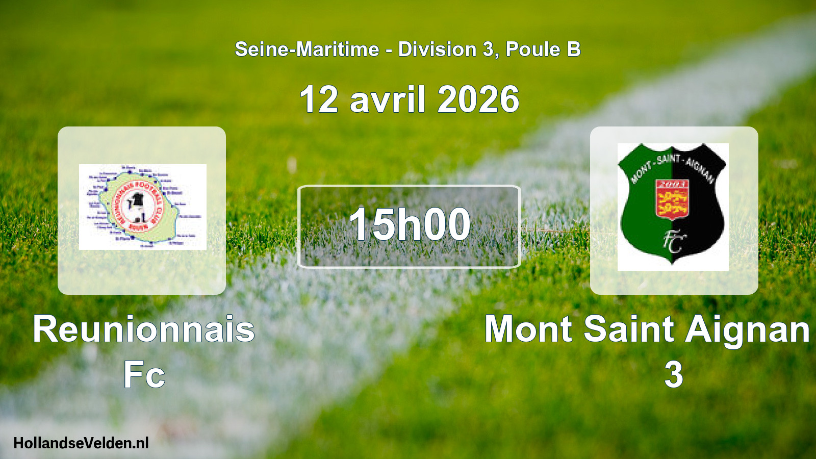 Geplande wedstrijd: Reunionnais Fc - Mont Saint Aignan Fc 3 (12 april 2026)