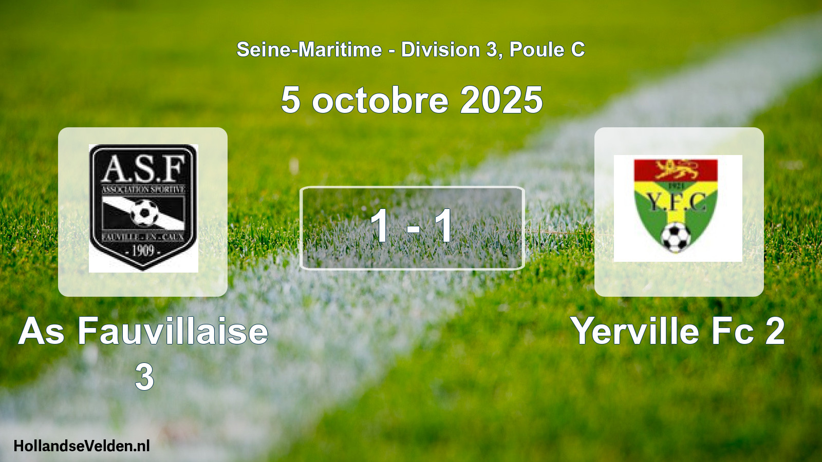 Total number of matches played: As Fauvillaise 3 - Yerville Fc 2 1 - 1 (5 October 2025)