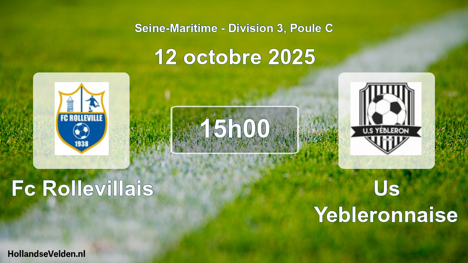 Geplande wedstrijd: Fc Rollevillais - Us Yebleronnaise (12 oktober 2025)