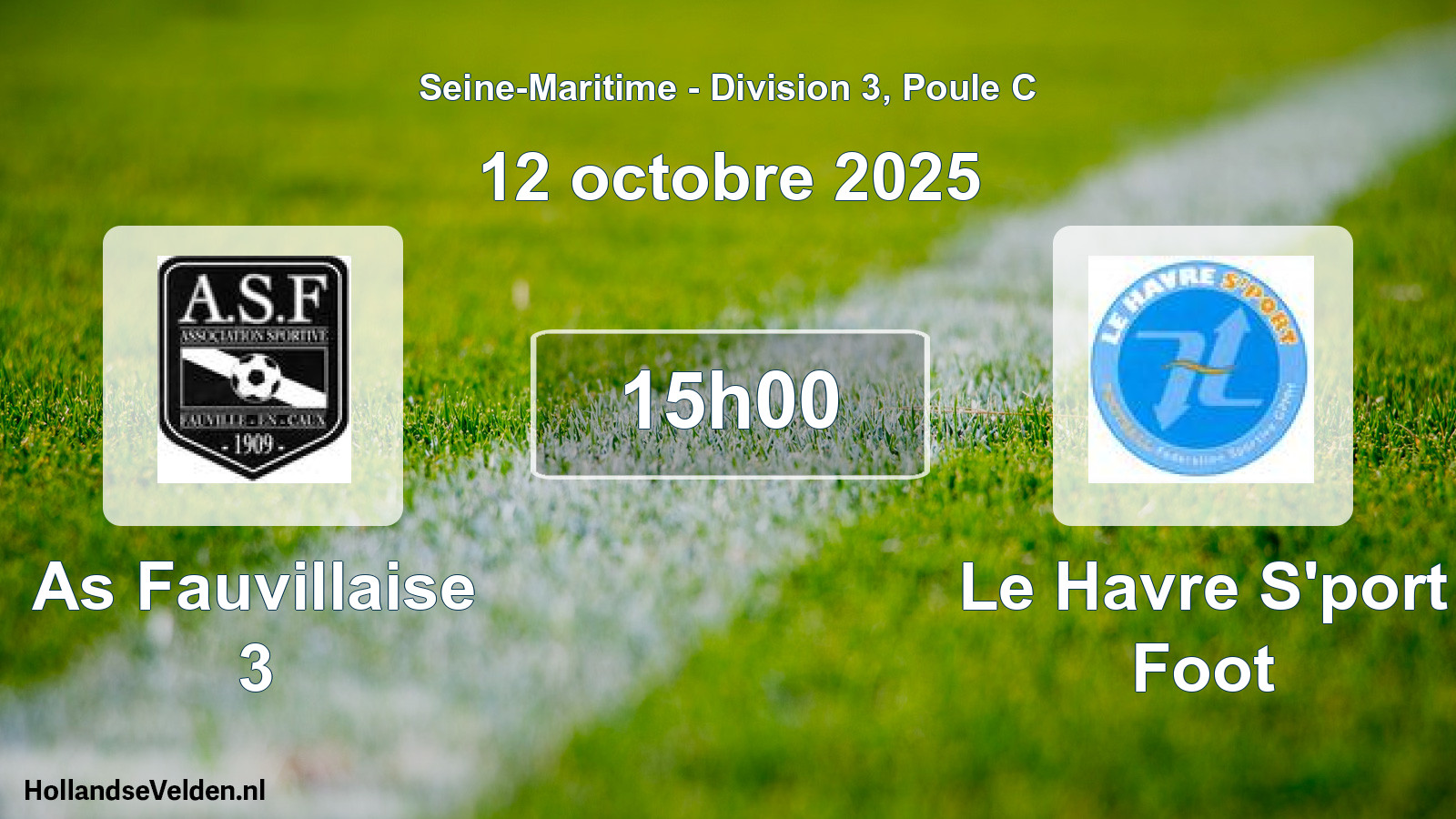 Geplande wedstrijd: As Fauvillaise 3 - Le Havre S'port Foot (12 octobre 2025)