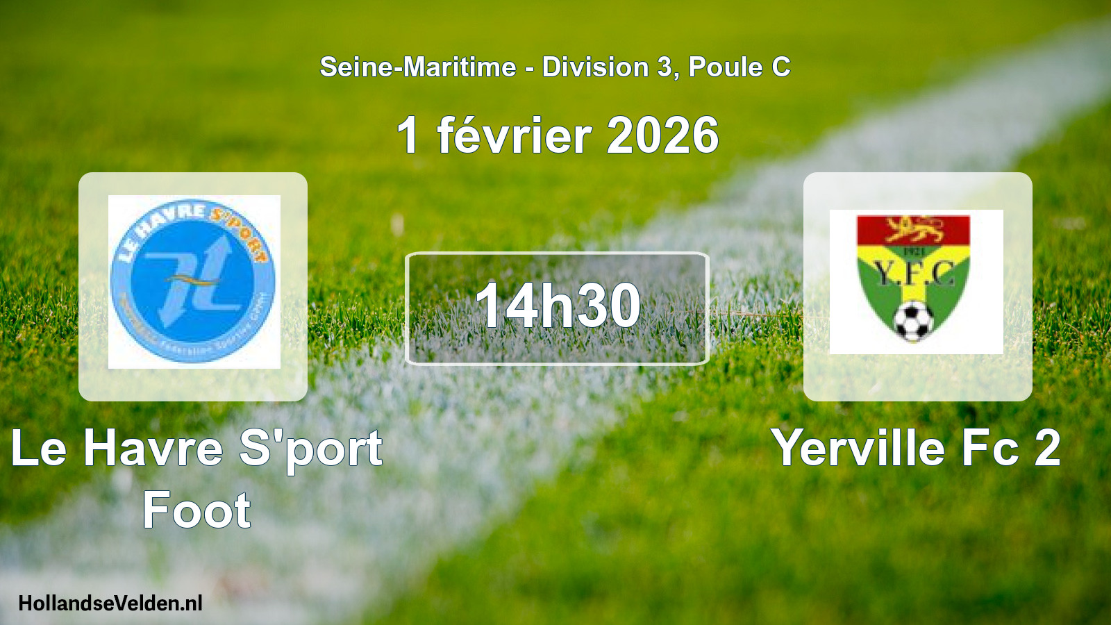 Scheduled Match: Le Havre S'port Foot - Yerville Fc 2 (1 February 2026)