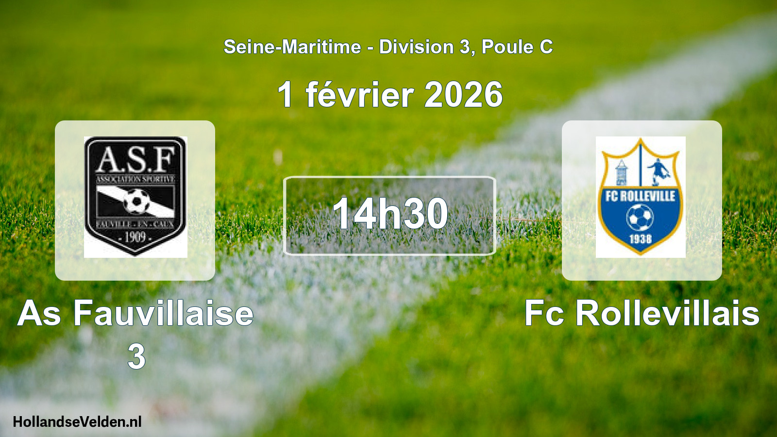 Scheduled Match: As Fauvillaise 3 - Fc Rollevillais (1 February 2026)