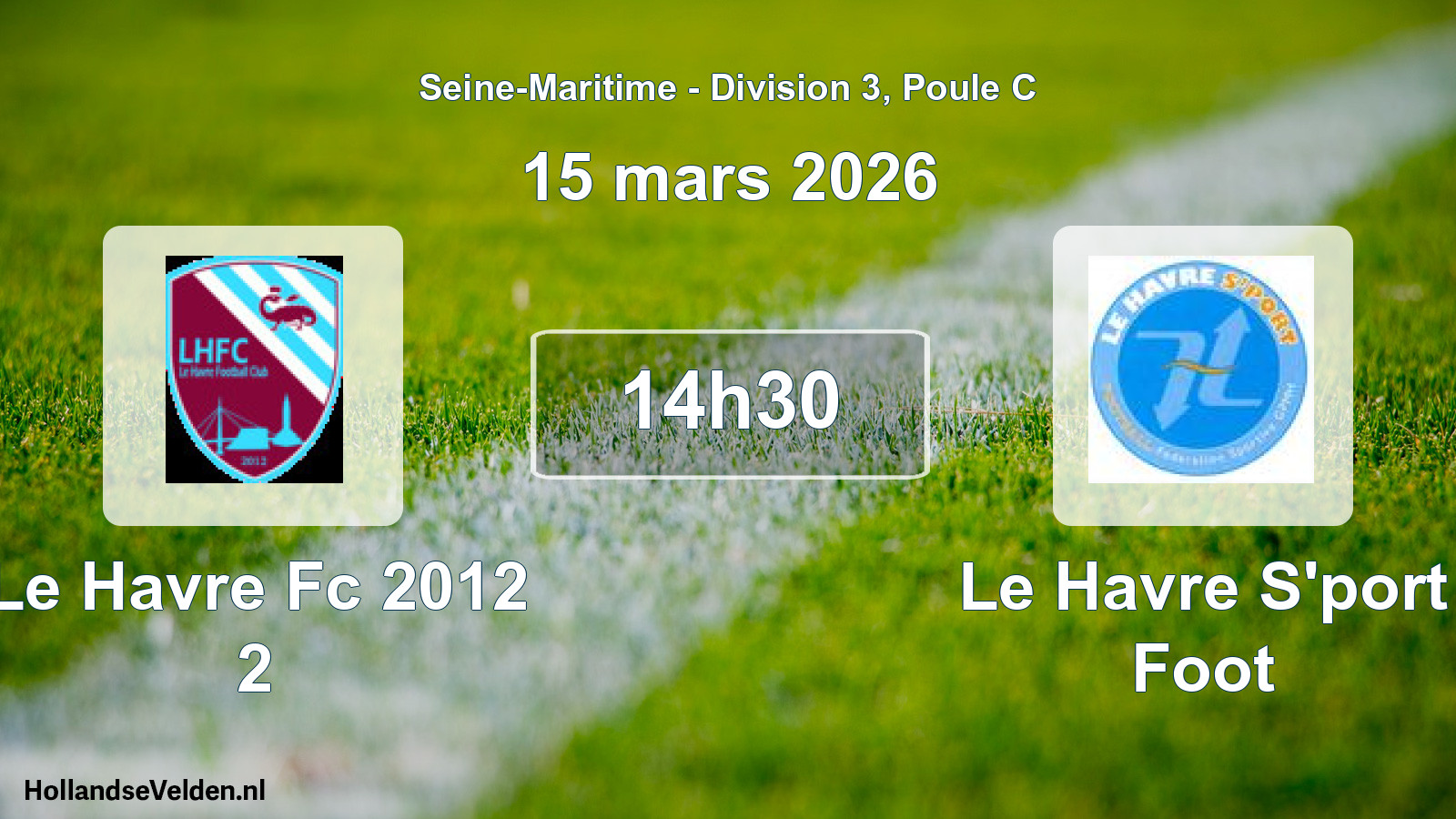 Geplande wedstrijd: Le Havre Fc 2012 2 - Le Havre S'port Foot (15 maart 2026)