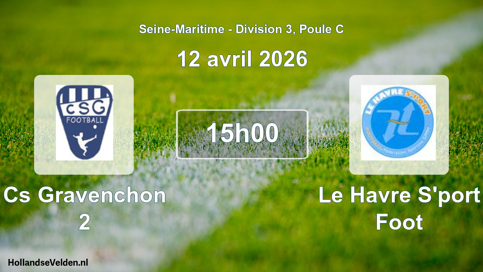 Geplande wedstrijd: Cs Gravenchon 2 - Le Havre S'port Foot (12 april 2026)