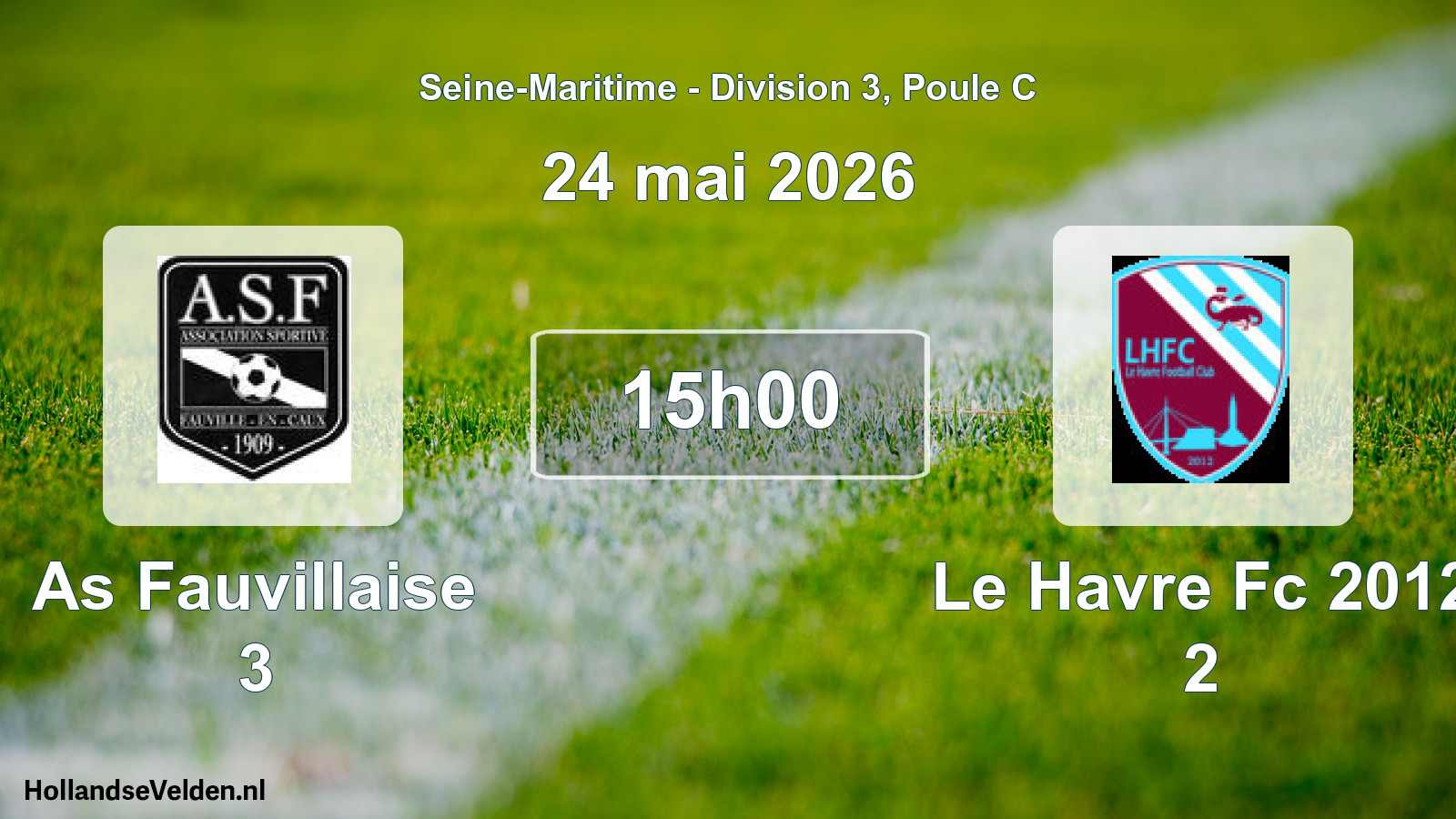 Geplande wedstrijd: As Fauvillaise 3 - Le Havre Fc 2012 2 (24 mei 2026)