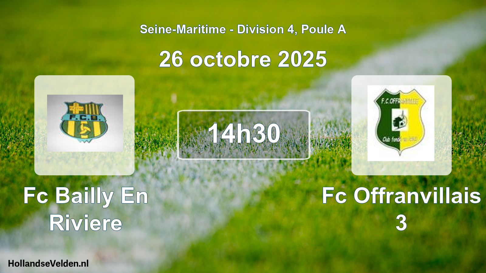 Geplande wedstrijd: Fc Bailly En Riviere - Fc Offranvillais 3 (26 octobre 2025)