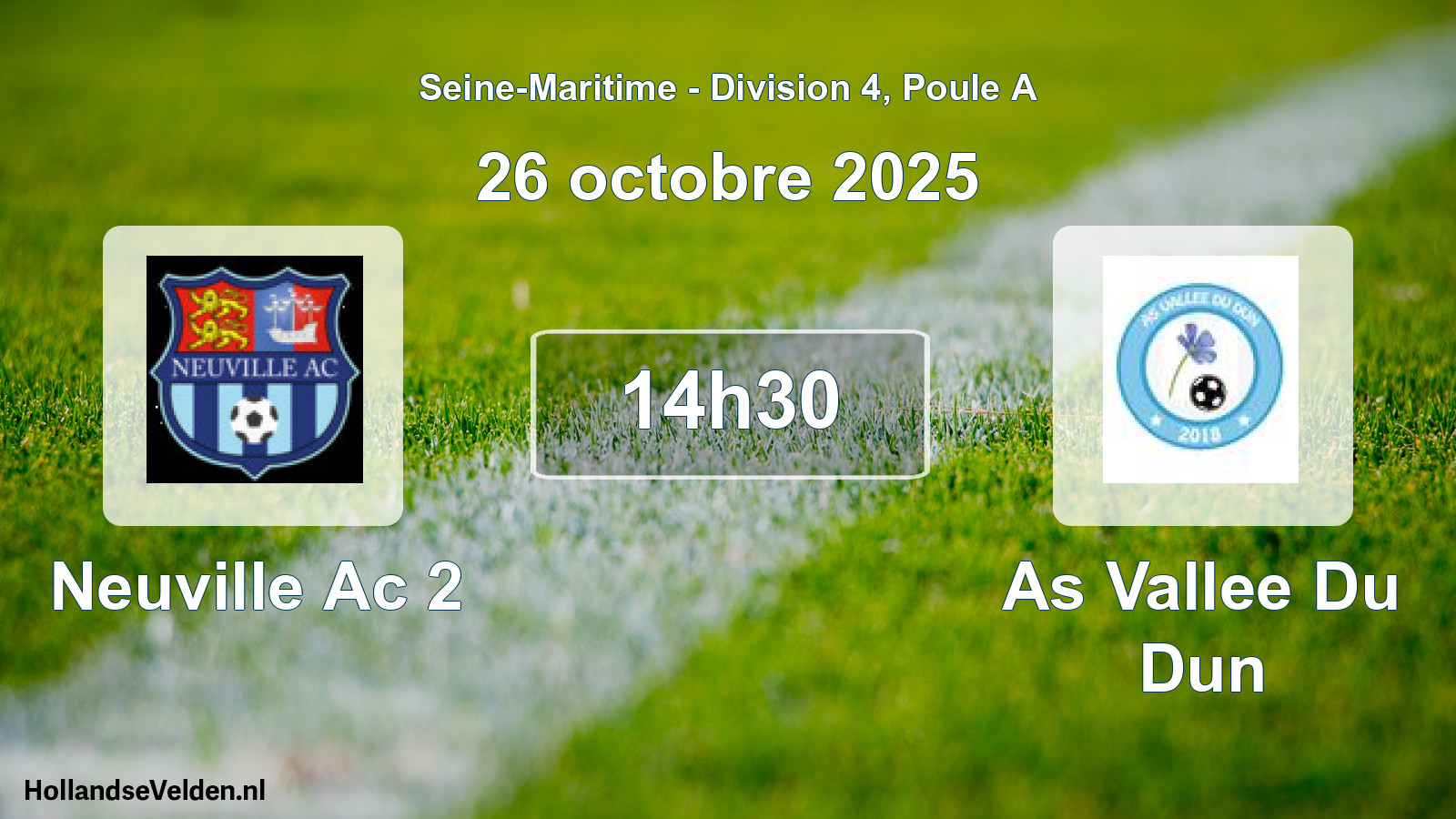 Geplande wedstrijd: Neuville Ac 2 - As Vallee Du Dun (26 octobre 2025)