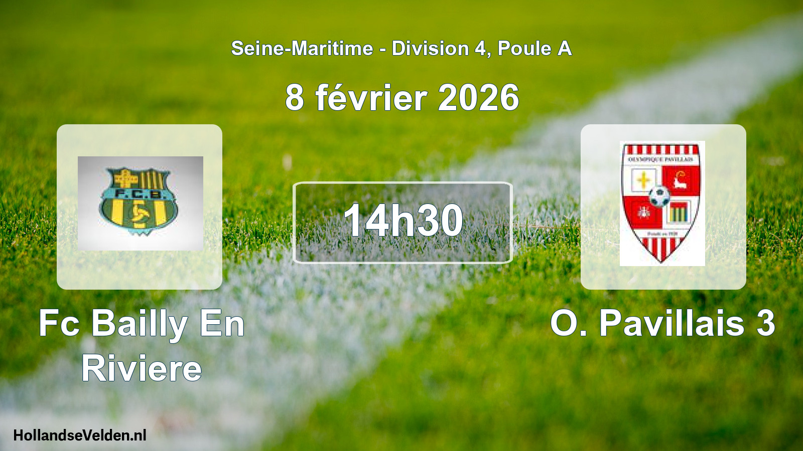 Scheduled Match: Fc Bailly En Riviere - O. Pavillais 3 (8 February 2026)